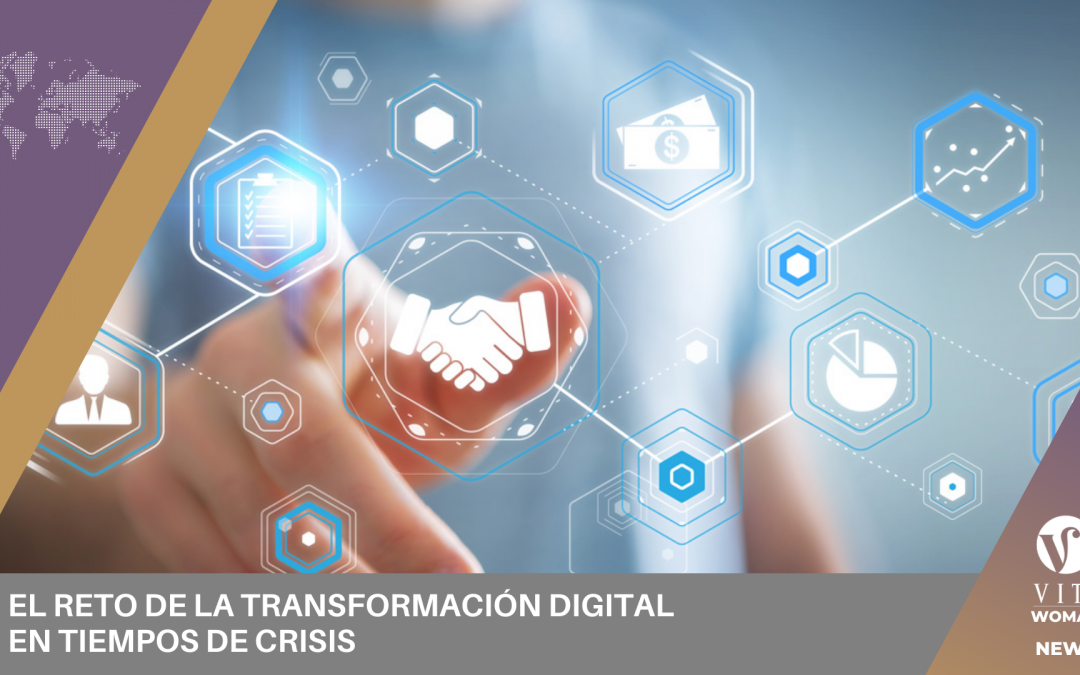 El Reto De La Transformación Digital En Tiempos De Crisis ~ Viti Control