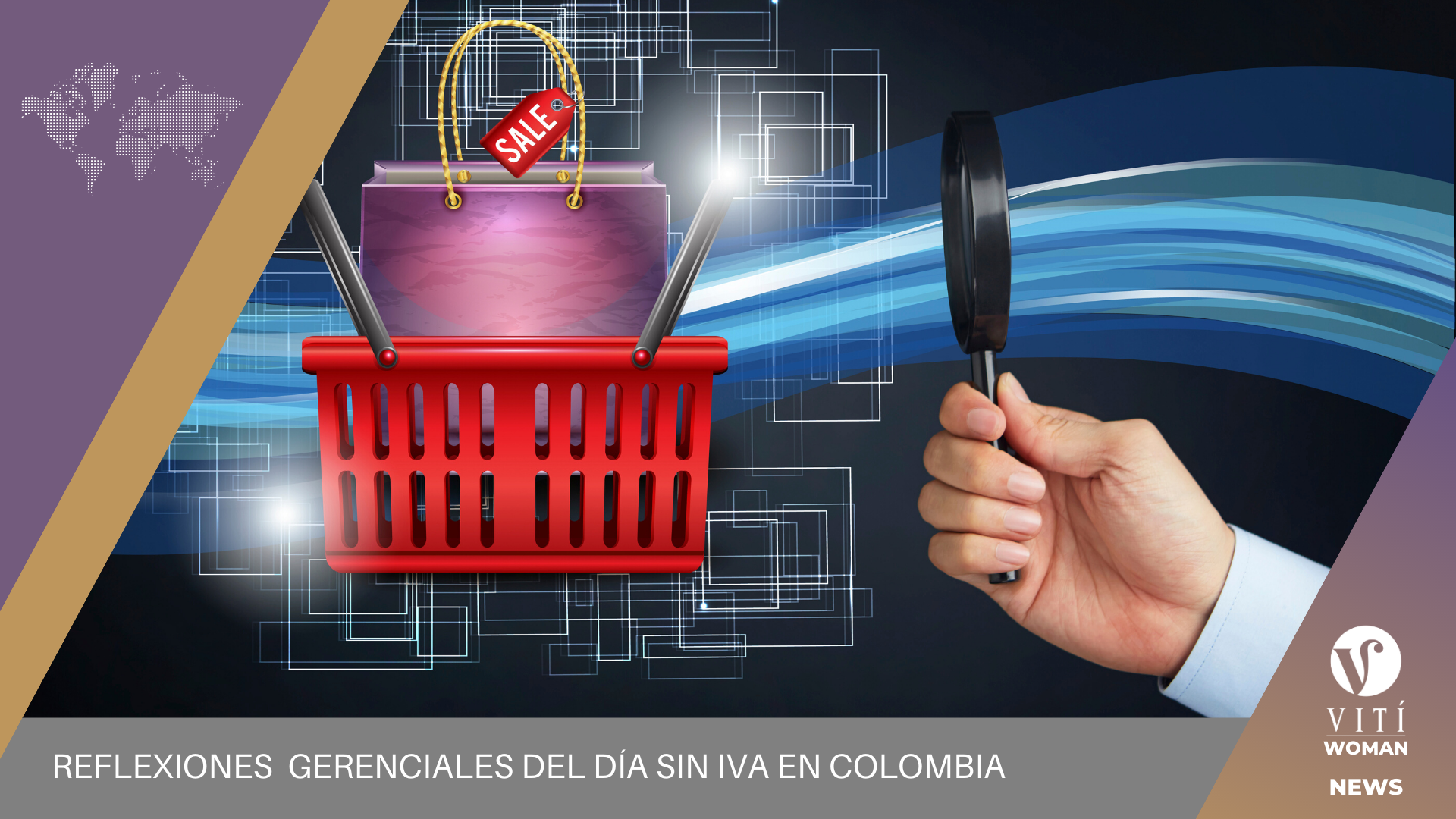 Lee más sobre el artículo Reflexiones  Gerenciales Del Día Sin IVA En Colombia