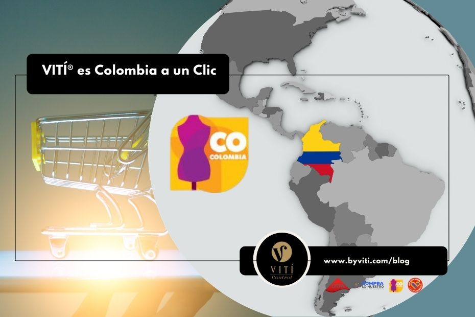 Lee más sobre el artículo VITÍ® es Colombia a un Clic.