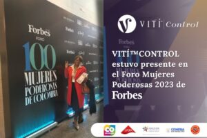Lee más sobre el artículo VITÍ™CONTROL estuvo presente en el Foro Mujeres Poderosas 2023 de Forbes 