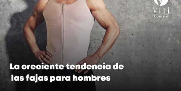 La creciente tendencia de las fajas para hombre