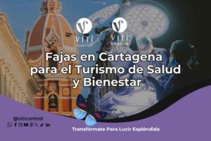 Lee más sobre el artículo Fajas en Cartagena para el Turismo de Salud y Bienestar