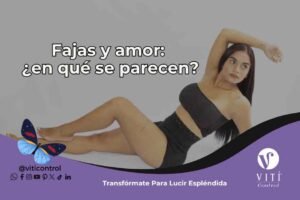 Lee más sobre el artículo Fajas y amor: ¿en qué se parecen?