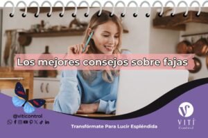 Lee más sobre el artículo Los mejores consejos sobre fajas que leerás este año